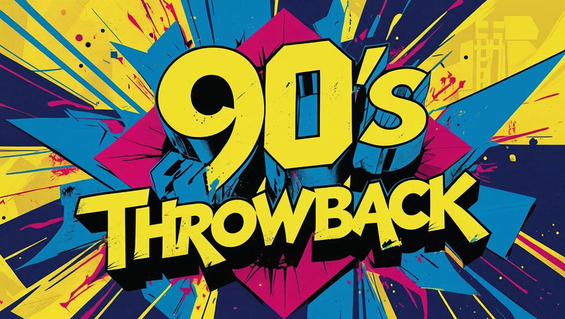 90's Nostalgia