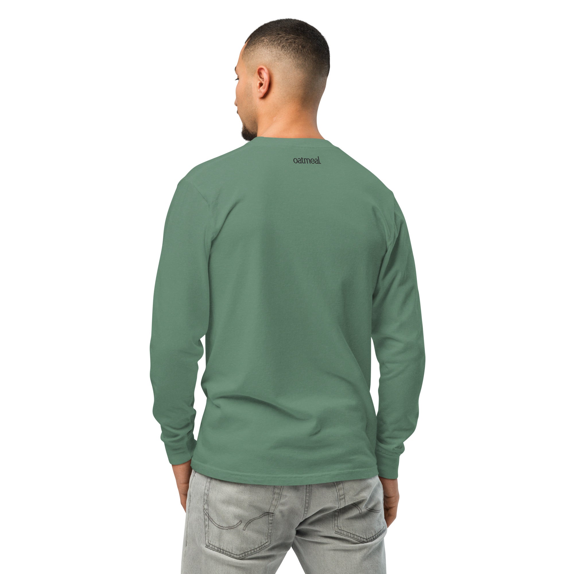 Showing the back of a person wearing a green Long-sleeve t-shirt with 'oatmeal' branding on a white background at Oatmeal Apparel Co.