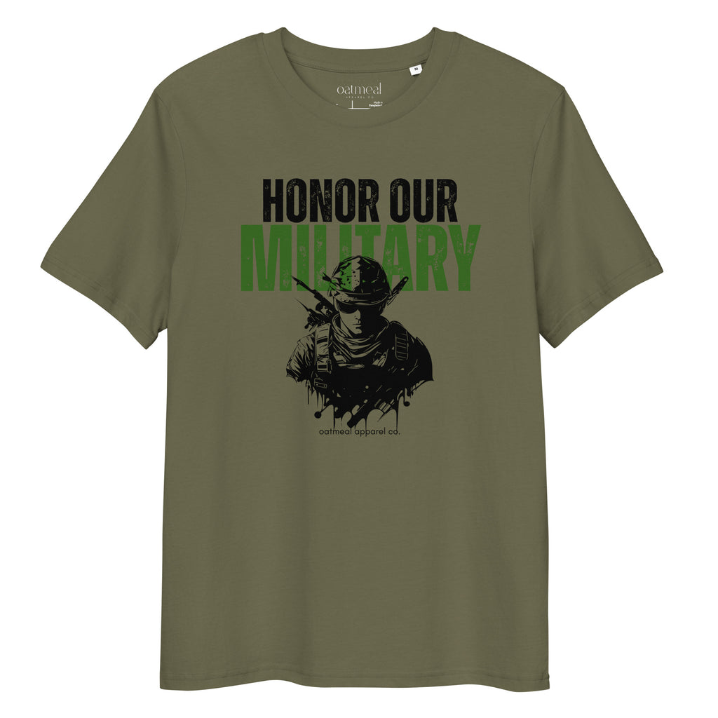 Military green t-shirt with 'Honor Our Military' graphic and text on a white background at Oatmeal Apparel Co.
